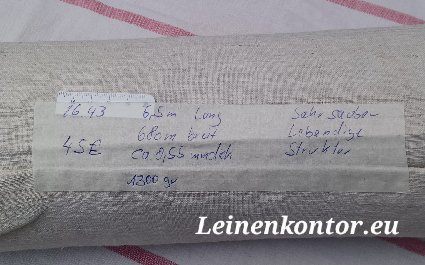 26.43 (6,5m x 0,68m x 0,55mm, 1300gr) Leinen Landhaus Leinenstoff Leinenballen